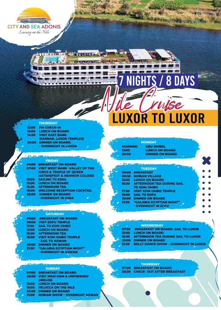 Krstarenje brodom M/S City and Sea Adonis Nile s mogućnošću sedmodnevnog i osmodnevnog krstarenja od Luksora do Luksora s detaljima itinerera.